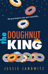 The Doughnut King (The Doughnut Fix) by Jessie Janowitz Paperback Book