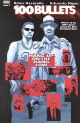100 Bullets Vol. 3: Hang Up on the Hang Low by Brian Azzerello Paperback Book