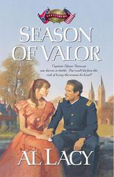 Season of Valor (Battles of Destiny Series) by Al Lacy Paperback Book