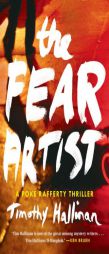 The Fear Artist (Poke Rafferty) by Timothy Hallinan Paperback Book