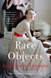 Rare Objects by Kathleen Tessaro Paperback Book
