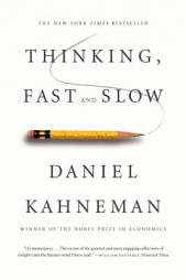 Thinking, Fast and Slow by Daniel Kahneman Paperback Book