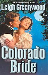 Colorado Bride by Leigh Greenwood Paperback Book