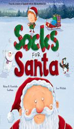 Socks for Santa (George's Amazing Adventures) by Adam Guillain Paperback Book