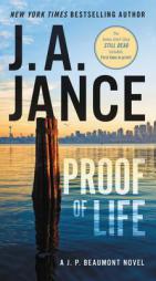 Proof of Life: A J. P. Beaumont Novel by J. a. Jance Paperback Book