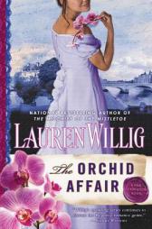 The Orchid Affair: A Pink Carnation Novel by Lauren Willig Paperback Book