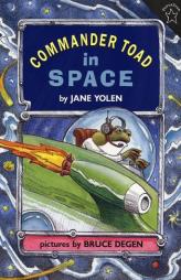 Commander Toad in Space by Jane Yolen Paperback Book