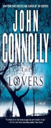 The Lovers: A Thriller (Charlie Parker Thrillers) by John Connolly Paperback Book