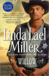 Willow by Linda Lael Miller Paperback Book