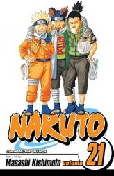 Naruto, Volume 21 by Frances Wall Paperback Book