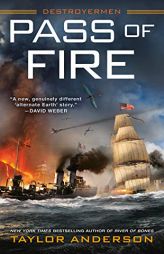 Pass of Fire (Destroyermen) by Taylor Anderson Paperback Book