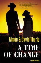A Time of Change by Aimee Thurlo Paperback Book