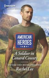 A Soldier in Conard County by Rachel Lee Paperback Book