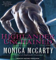 Highlander Unchained (MacLeods of Skye) by Monica McCarty Paperback Book