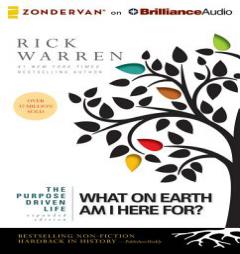 The Purpose Driven Life: What on Earth Am I Here For? by Rick Warren Paperback Book