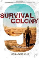 Survival Colony 9 by Joshua David Bellin Paperback Book