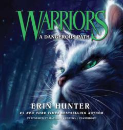 A Dangerous Path (Warriors: the Prophecies Begin) by Erin Hunter Paperback Book