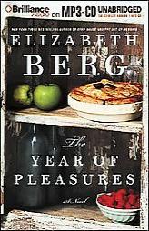 Year of Pleasures, The by Elizabeth Berg Paperback Book
