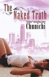 The Naked Truth by Chunichi Paperback Book