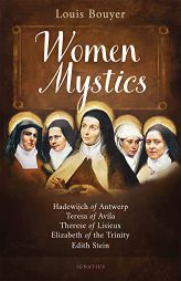 Women Mystics by Louis Bouyer Paperback Book