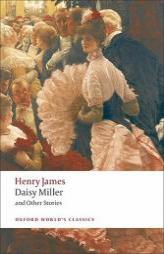 Daisy Miller and Other Stories (Oxford World's Classics) by Henry James Paperback Book