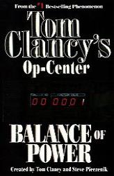 Balance of Power: Op-Center 05 (Op-Center) by Tom Clancy Paperback Book