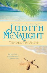 Tender Triumph by Judith McNaught Paperback Book