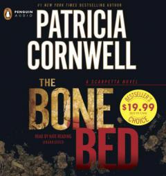 The Bone Bed (A Scarpetta Novel) by Patricia Cornwell Paperback Book