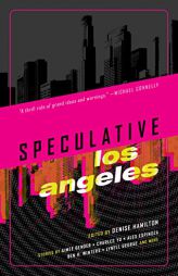 Speculative Los Angeles by  Paperback Book
