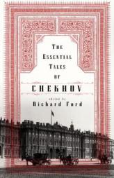 The Essential Tales of Chekhov by Anton Pavlovich Chekhov Paperback Book