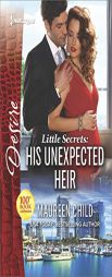His Unexpected Heir by Maureen Child Paperback Book