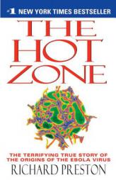 The Hot Zone by Richard Preston Paperback Book