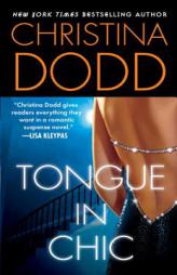 Tongue In Chic by Christina Dodd Paperback Book