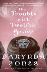 The Trouble with Twelfth Grave by Darynda Jones Paperback Book