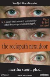 The Sociopath Next Door by Martha Stout Paperback Book