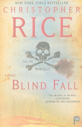 Blind Fall by Christopher Rice Paperback Book