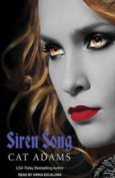 Siren Song (Blood Singer) by Cat Adams Paperback Book