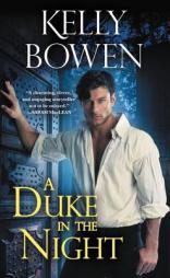 A Duke in the Night (The Devils of Dover) by Kelly Bowen Paperback Book