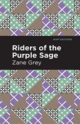 Riders of the Purple Sage (Mint Editions) by Zane Grey Paperback Book