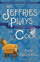 Mrs. Jeffries Plays the Cook by Emily Brightwell Paperback Book