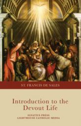 Introduction to the Devout Life by St Francis De Sales Paperback Book
