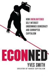 Econned by Yves Smith Paperback Book