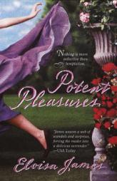 Potent Pleasures by Eloisa James Paperback Book