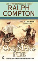 Ralph Compton One Man's Fire by Ralph Compton Paperback Book