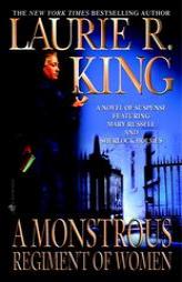 A Monstrous Regiment of Women by Laurie R. King Paperback Book