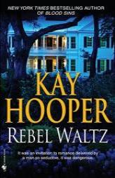 Rebel Waltz by Kay Hooper Paperback Book