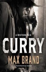 Curry by Max Brand Paperback Book