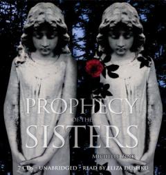 Prophecy of the Sisters by Michelle Zink Paperback Book