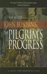 The Pilgrim's Progress (Listener's Collection of Classic Christian Literature) by John Bunyan Paperback Book