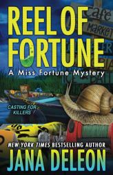 Reel of Fortune (A Miss Fortune Mystery) (Volume 12) by Jana DeLeon Paperback Book
